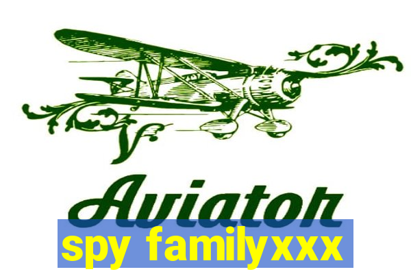 spy familyxxx